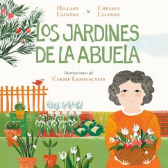 Los Jardines de la Abuela - Clinton, Hillary; Clinton, Chelsea