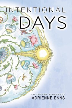 Intentional Days - Enns, Adrienne