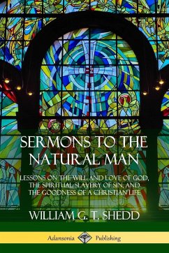 Sermons to the Natural Man - Shedd, William G. T.