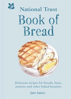 National Trust Book of Bread - Eastoe, Jane; National Trust Books