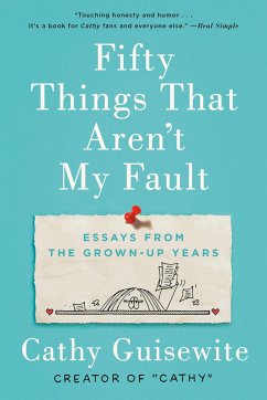 Fifty Things That Aren't My Fault - Guisewite, Cathy