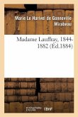 Madame Lauffray, 1844-1882