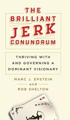 The Brilliant Jerk Conundrum - Epstein, Marc J.; Shelton, Rob