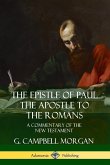 The Epistle of Paul the Apostle to the Romans