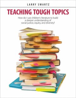 Teaching Tough Topics - Swartz, Larry