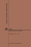 Code of Federal Regulations Title 29, Labor, Parts 1900-1910(1900 to 1910. 999), 2019