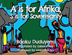 A is for Afrika, S is for Sovereignty - Duduyemi, Baoku
