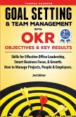 Goal Setting & Team Management with OKR - Objectives and Key Results