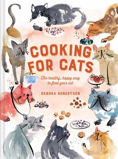 Cooking for Cats - Robertson, Debora