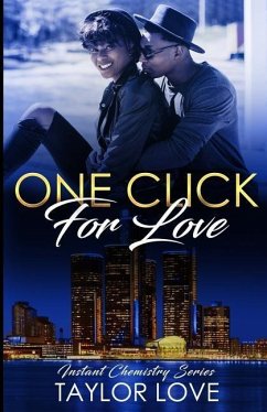 One Click For Love: Instant Chemistry Series - Love, Taylor