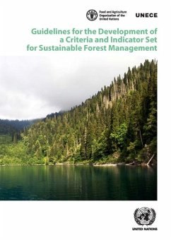 Guidelines for the Development of a Criteria and Indicator Set for Sustainable Forest Management