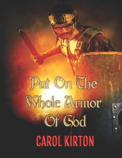 Put on the Whole Armor of God - Kirton MS, Carol Ann