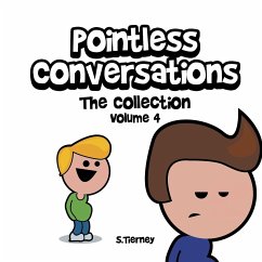 Pointless Conversations: The Collection - Volume 4: Riker vs Gaston, Armageddon and Killing Buzz & Woody - Tierney, Scott