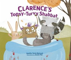 Clarence's Topsy-Turvy Shabbat - MacLeod, Jennifer Tzivia
