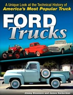 Ford F-Series Trucks: 1948-Present - Dinsmore, Jimmy; Halderman, James