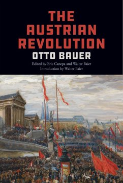 The Austrian Revolution - Bauer, Otto