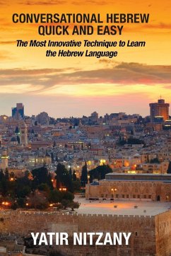 Conversational Hebrew Quick and Easy - Yatir, Nitzany