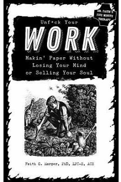 Unfuck Your Work - Harper, Faith G