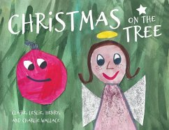 Christmas on the Tree - Claire, Wallace; Leslie, Wallace; Henry, Wallace