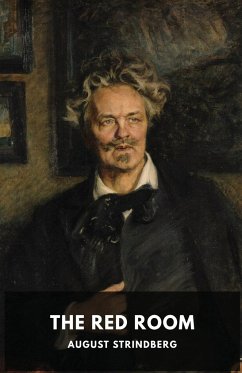 The Red Room - Strindberg, August