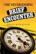 The never-ending Brief Encounter - Bild 1