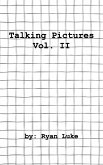 Talking Pictures - Volume 2