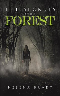 The Secrets of the Forest - Brady, Helena