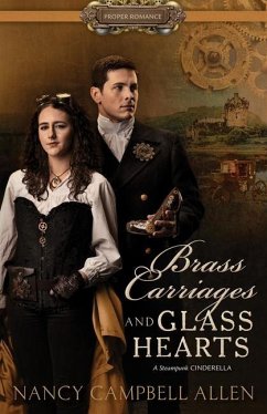 Brass Carriages and Glass Hearts - Allen, Nancy Campbell