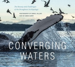 Converging Waters: The Beauty and Challenges of the Broughton Archipelago - Curry, Gwen