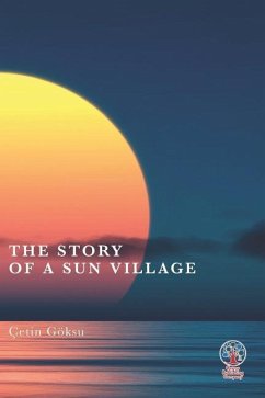 The Story of a Sun Village - Goksu, Cetin