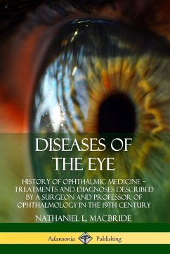 Diseases of the Eye - Macbride, Nathaniel L.