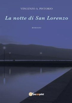 La notte di San Lorenzo - Pistorio, Vincenzo a