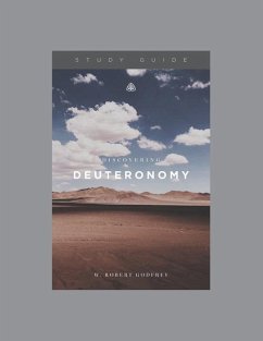 Discovering Deuteronomy, Teaching Series Study Guide - Ligonier Ministries