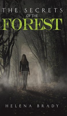 The Secrets of the Forest - Brady, Helena