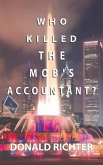 Who Killed the Mob's Accountant?