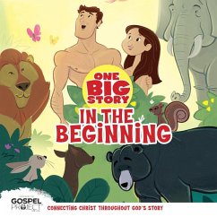 In the Beginning, One Big Story Board Book - B&H Kids Editorial