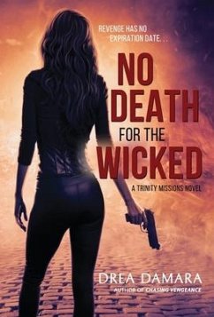 No Death for the Wicked - Damara, Drea