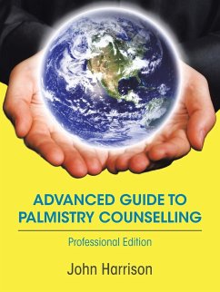 Advanced Guide to Palmistry Counselling - Harrison, John