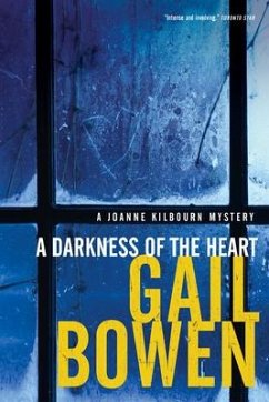 A Darkness of the Heart - Bowen, Gail