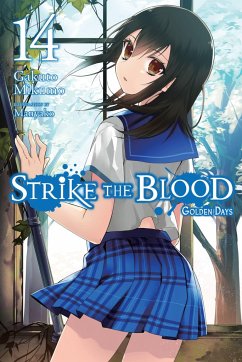 Strike the Blood, Vol. 14 (light novel) - Mikumo, Gakuto