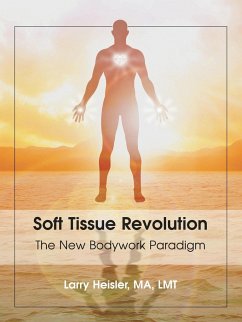 Soft Tissue Revolution - Heisler Ma Lmt, Larry