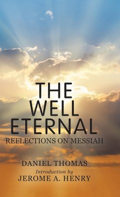 The Well Eternal - Thomas, Daniel