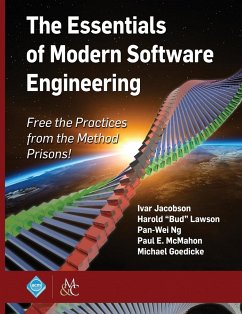 The Essentials of Modern Software Engineering - Jacobson, Ivar; Lawson, Harold "Bud"; Ng, Pan-Wei