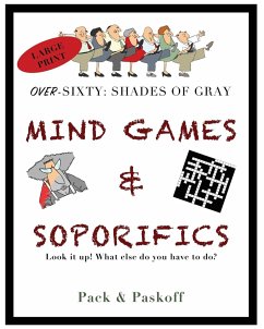 Mind Games & Soporifics - Pack, Carol; Paskoff, Barbara