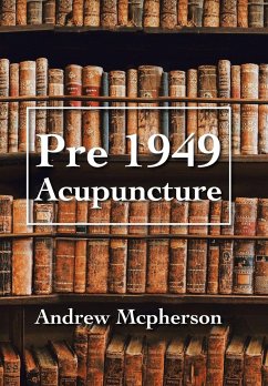 Pre 1949 Acupuncture - Mcpherson, Andrew