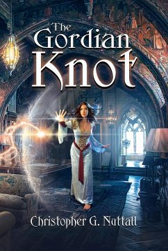 The Gordian Knot - Nuttall, Christopher G.