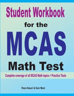 Student Workbook for the MCAS Math Test - Nazari, Reza; Mest, Sam