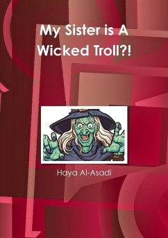 My Sister is A Wicked Troll?! - Al-Asadi, Haya