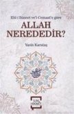 Allah Nerededir Allah Nerededir