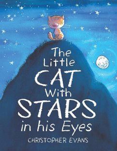 The Little Cat With Stars in his Eyes - Evans, Christopher